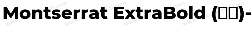 Montserrat ExtraBold (标题)字体转换